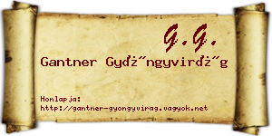 Gantner Gyöngyvirág névjegykártya